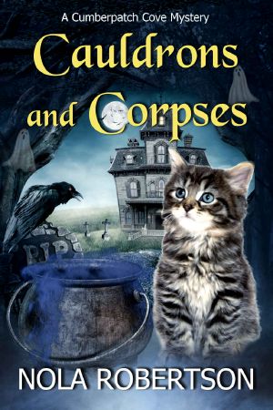 [Cumberpatch Cove 03] • Cauldrons and Corpses